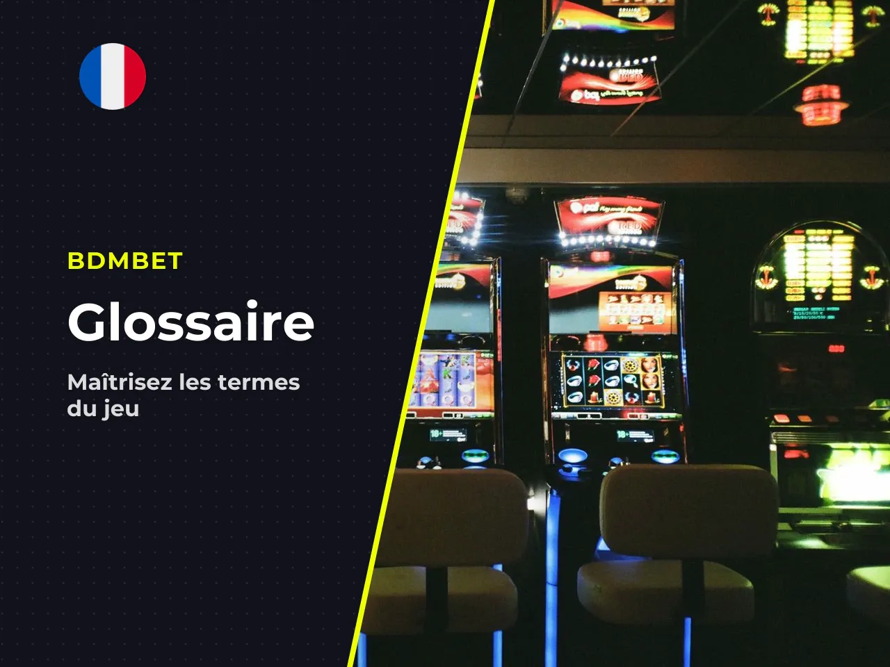 Glossaire rapide des termes clés