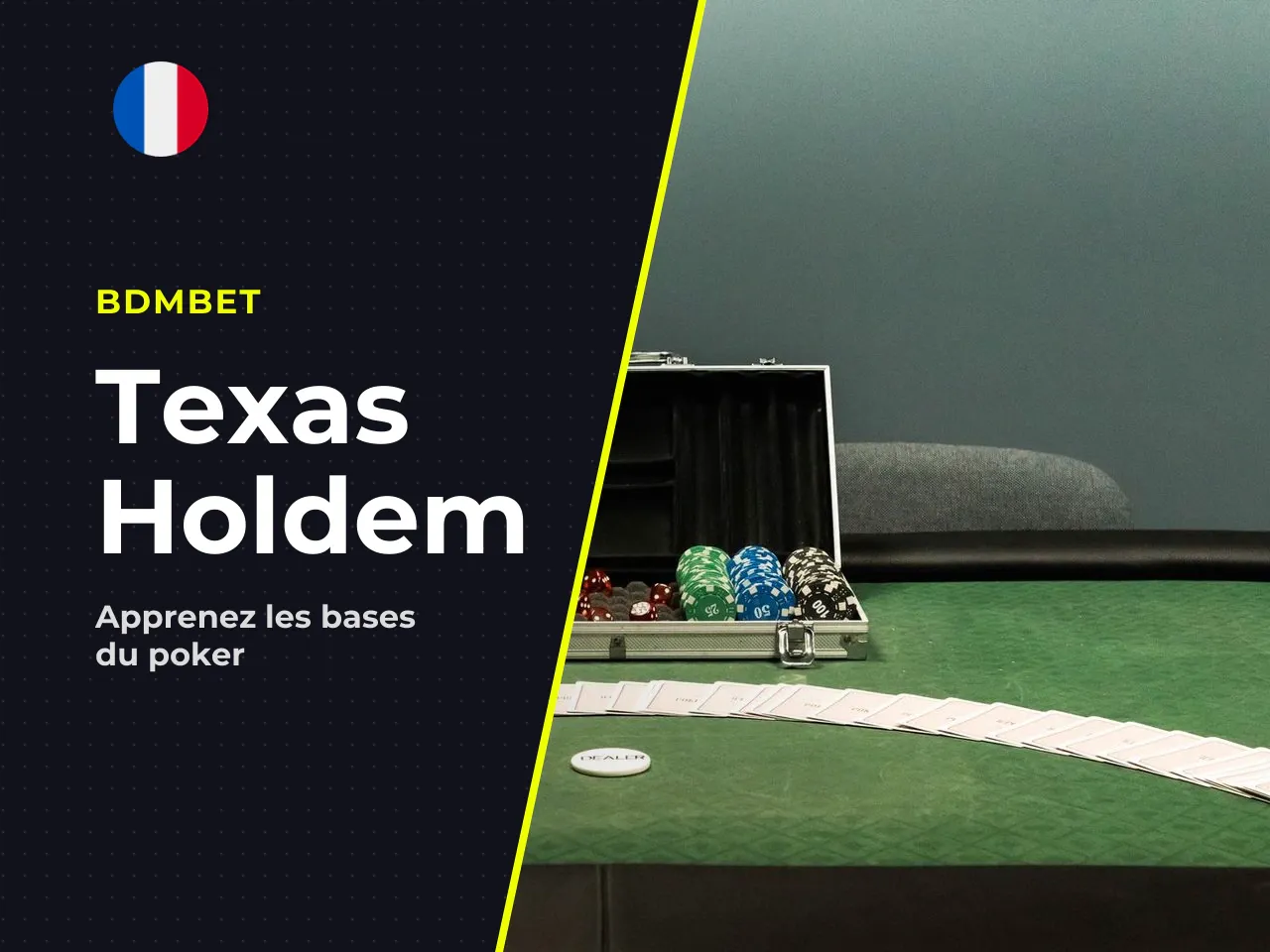 Texas Hold'em, la référence pour débuter