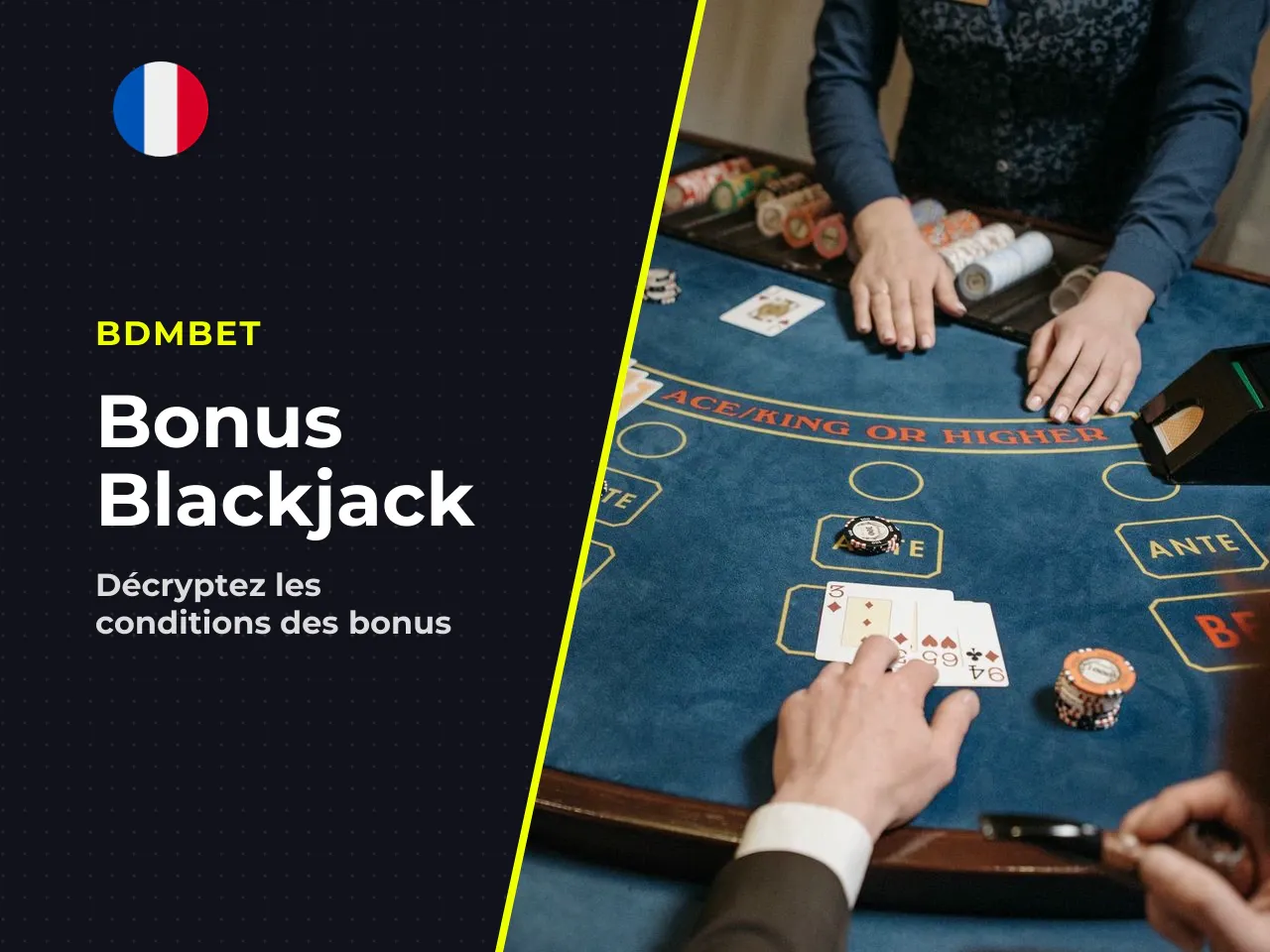 Bonus et accès au blackjack ce
